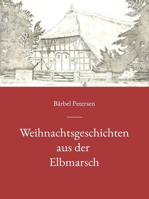 cover image of Weihnachtsgeschichten aus der Elbmarsch